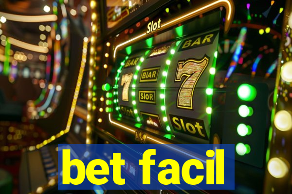 bet facil